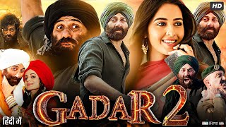 Gadar 2 Full Movie  Sunny Deol Ameesha Patel Utkarsh Sharma Manish Wadhwa  Review amp Facts [upl. by Eanyl]