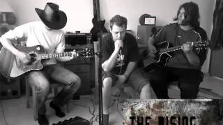 Audioslave  I am the highway  cover by The Rising [upl. by Arriat]