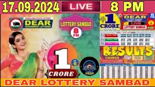 Lottery live 8pm lottery sambad live nagaland lottery live Dear today result 17092024 lottery Live [upl. by Esyla446]