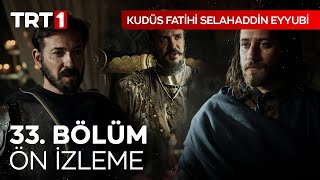 Kudüs Fatihi Selahaddin Eyyubi 33 Bölüm Ön İzleme I kudusfatihiselahaddineyyubi [upl. by Dnalkrik]