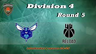 Atlasbasket  Div 4Round 5  HORNETS vs RELOAD [upl. by Crispin]