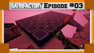 Satisfactory 10 Playthrough 60fps  Starting with smelters  Episode 3 [upl. by Braasch]