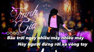 Trịnh Gia Karaoke  Jack J97  Nhạc Trẻ  Nhạc Thịnh Hành [upl. by Lombardy935]