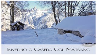 Inverno a Casera Col Marsang Neve spätzle speck e gorgonzola in Val Zoldana [upl. by Yrrah]