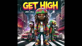 Jah Sito  GET HIGH Official Audio [upl. by Krakow97]