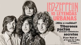 10 LEYENDAS URBANAS DE LED ZEPPELIN [upl. by Aicnilav]