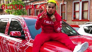 TEKASHI 6IX9INE quotBlood Walkquot OFFICIAL AUDIO [upl. by Berwick]