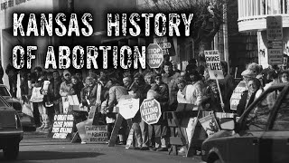 The History of Abortion in Kansas [upl. by Hendren]