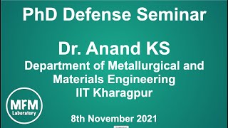 Aanand KS  PhD Defense Seminar  IIT Kharagpur [upl. by Assilaj]