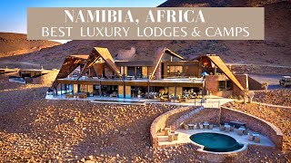 Most Luxurious Lodges in namibia africa  Best luxury lodges [upl. by Ifok]