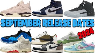 SEPTEMBER 2024 AIR JORDAN  NIKE SNEAKER RELEASE DATES 🔥🔥🔥 [upl. by Suirtemid]