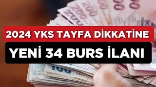 2024 YKS TAYFA İçin 34 BURS İLANI [upl. by Sieber]