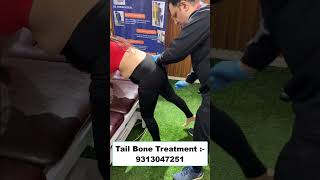 Tail Bone Treatment  Chiropractic Treatment in Delhi  Dr Varun  Call  9313047251 delhi india [upl. by Veleda]