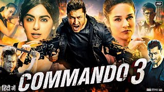 Commando 3 Full Movie HD  Vidyut Jammwal  Adah Sharma  Angira Dhar  Review amp Facts [upl. by Adnoyek]