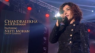 Chandralekha Konjam Nilavu by AR Rahman feat Neeti Mohan LIVE in Chennai [upl. by Siegler]