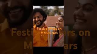 Festive offers on maruti cars l Discounts on maruti cars [upl. by Kimon586]