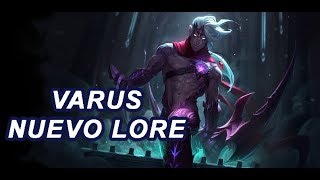 Historia de Varus La flecha del Castigo  Nuevo Lore [upl. by Ylrebmik497]