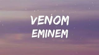 Venom  Eminem Lyrics [upl. by Anaed]