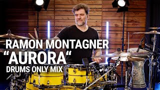 Meinl Cymbals  Ramon Montagner  quotAuroraquot  drums only mix [upl. by Dolorita232]