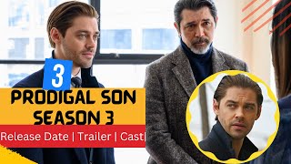 Prodigal Son Season 3 Release Date  Trailer  Cast  Expectation  Ending Explained [upl. by Moynahan]