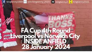 INSIDE ANFIELD FA Cup 4th Round Liverpool vs Norwich 28 Jan 2024 [upl. by Suiratnauq]