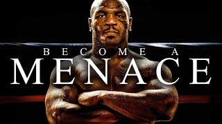 BECOME A MENACE  Best Motivational Video Speeches Compilation [upl. by Muire]