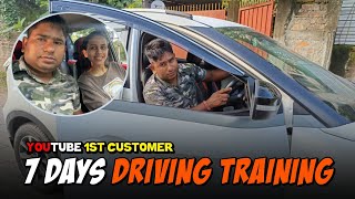 YOU TUBE FAST CUSTOMER  7 DAYS DRIVING TRAINING কি শিকিলোঁ চাওঁক 🙋 [upl. by Aikaj]