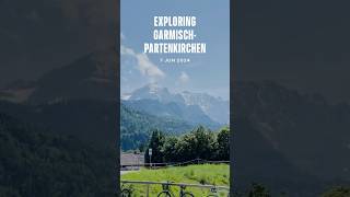 Exploring GarmischPartenkirchen Germany [upl. by Anchie780]