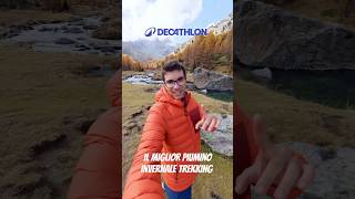 Miglior Piumino Trekking Invernale Decathlon [upl. by Anyrak]