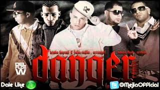 Danger Official Remix  Kendo Kaponi Ft Varios Artistas ★ HD Original ★ SUSCRIBETE [upl. by Arvie595]