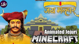 Jai Malhar 💛 Animated Jejuri In Minecraft [upl. by Llevol]