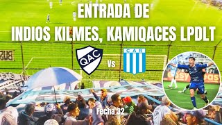 QUILMES 🍻 VS RACING c 👨🏻‍🎓  Entrada de Indios Kilmes 🏹 KamiQaces 🥁 amp LPDLT 🇫🇮 [upl. by Etnwahs]