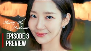 Marry My Husband Episode 3 Preview amp Spoiler Revealed Park Min Youngs Beauty Transformation [upl. by Frodeen378]