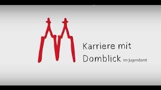 Karriere mit Domblick im Jugendamt [upl. by Anema]