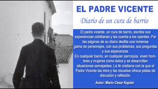 28  El Padre Vicente  La pedrea [upl. by Notsur]