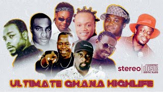 ULTIMATE GHANA HIGHLIFE MIX  nonstop [upl. by Ellezig]