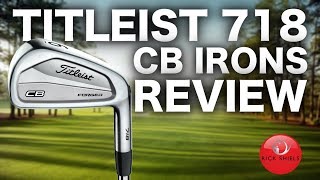 NEW TITLEIST CB 718 IRONS REVIEW [upl. by Saul128]