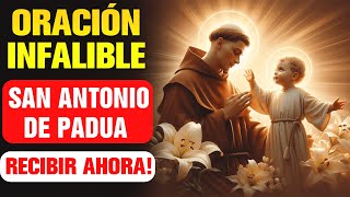 🔴 Oración infalible para pedirle a San Antonio de Padua el milagro que necesitas [upl. by Nytsirk]