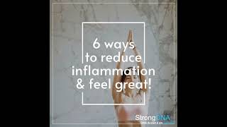 6 ways to reduce inflammation amp feel great [upl. by Retsof]