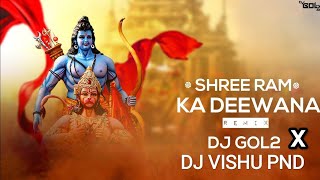 Deewana Hu Deewana Sri Ram Ka Deewana  Dj Surya official x Dj Vishu Pnd cgsongdj song 2024 [upl. by Hairakcaz]