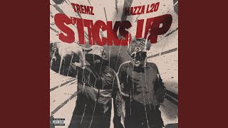 Sticks Up feat Mazzal20 [upl. by Adnirim]