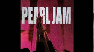 Pearl Jam  Ten Full Album [upl. by Htiaf959]