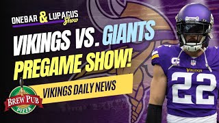 LIVE Vikings Pregame Belly Up Show Minnesota Vikings vs Giants [upl. by Oiuqise]