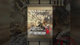 OnThisDay • 19072019 • Sabaton • The Great War sabaton powermetal [upl. by Carew31]