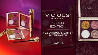 NABLA VICIOUS™ MASCARA GOLD EDITION amp GLORIOUS LIGHTS GLITTER PALETTE [upl. by Ridan577]