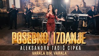 Aleksandra Tadic CIPKA amp POSEBNO IZDANJE Band  Varala bih varala Cover [upl. by Now980]