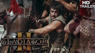 Gladiator 2  Final Trailer 2024  Cast Details Plot  CineScope Hollywood [upl. by Niattirb]