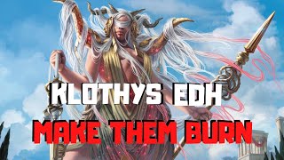 Commander Deck Tech Klothys God of Destiny [upl. by Ahsahtan]