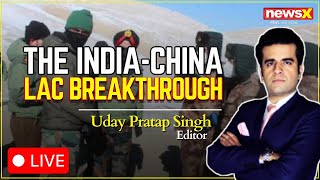 LIVE Have India and China Reached a Breakthrough on Border Patrolling Arrangements  NewsX [upl. by Refinnej]