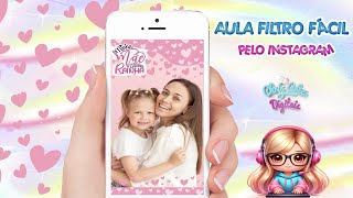 COMO CRIAR FILTRO PERSONALIZADO PARA INSTAGRAM SEM O META SPARK passo a passo fácil [upl. by Cassandra837]